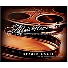 AN AFFAIR TO REMEMBER
