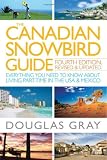 [Book] The Canadian Snowbird Guide: Everything You Need to Know about Living Part-Time in the USA and Mexico