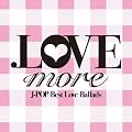 .LOVE more