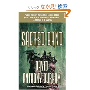 【クリックでお店のこの商品のページへ】The Sacred Band: The Acacia Trilogy, Book Three: David Anthony Durham: 洋書