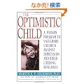 The Optimistic Child