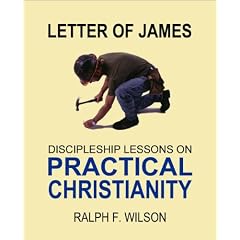 Letter of James: Discipleship Lessons on Practical Christianity