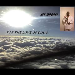 For the Love of Doug