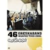 46 ORESKABAND~WARPED TOUR 2008~ [DVD]