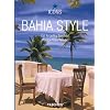 Bahia Style: Exteriors Interiors Details (Icons)