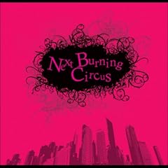 Next Burning Circus