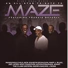 An All Star Tribute to Maze