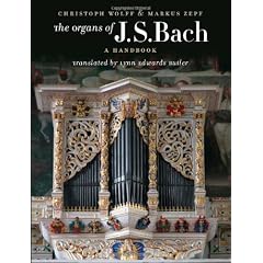 The Organs of J. S. Bach: A Handbook