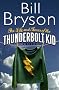 Life and Times of the Thunderbolt Kid, The
