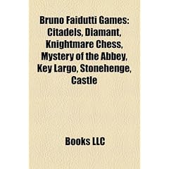 Bruno Faidutti Games: Citadels, Diamant, Knightmare Chess, Mystery of the Abbey, Key Largo, Stonehenge, Castle