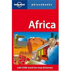 【クリックで詳細表示】Lonely Planet Africa Phrasebook (Lonely Planet Phrasebooks)： Lonely Planet Publications： 洋書