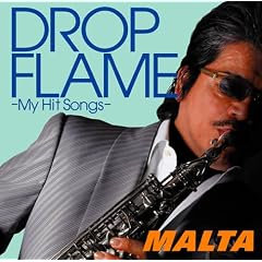 DROPFLAME-My Hit Songs-