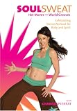 [DVD] Chantal Pierrat: Soul Sweat