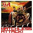 MATCHLESS ATTACK!