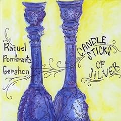 Candlesticks of Silver