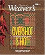 Overshot is Hot! (The Best of Weaver's)
