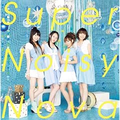 Super Noisy Nova(���񐶎Y�����)(DVD�t)