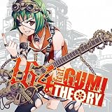 THEORY -164 feat.GUMI- �i�W���P�b�g�C���X�g�F���z�^�N�~�j�y���ʌ���I���W�i���X�g���b�v�t���z164 feat.GUMI�ɂ��