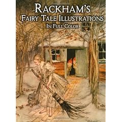Rackham's Fairy Tale Illustrations in Full Color (Dover Fine Art, History of Art)