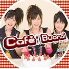 Cafe Buono!(��������)(DVD�t)