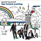 Our time is coming(DVD�t)