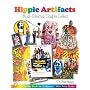 Hippie Artifacts: Mind-blowing Stuff to Collect (Schiffer Book for Collectors (Paperback))