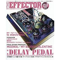 The EFFECTOR BOOK Vol.3 (�V���R�[�E�~���[�W�b�NMOOK)