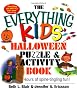 Everything Kids' Halloween Puzzle And Activity Book: Mazes, Activities, And Puzzles for Hours of Spine-tingling Fun (Everything Kids Series)