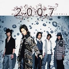  2007<br />~ SOPHIA 