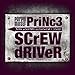 Prince / Screwdriver