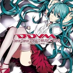 Dance Dance VOCALOMUSIC��Vol.02 -Funky Drum'n'Bass-