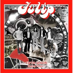 Tulip ���������Ȃ��ׂ� 1972-2006 Young Days~