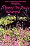 [B&uuml;cher] Making the Dawn Welcome: Essays on Everyday Possibilities