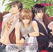 RUBY CD COLLECTION �Z�����! BROTHER�~BROTHER