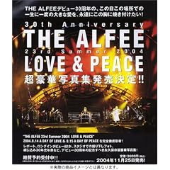 THE ALFEE LOVE & PEACE �u�A���t�B�[ ���u&�s�[�X�v