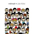 mishmash*Julie Watai