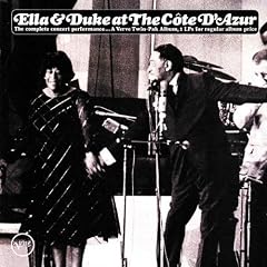 Ella & Duke at the Cote D'Azur