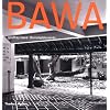 Geoffrey Bawa: The Complete Works