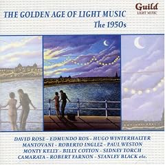 The Golden Age of Light Music: The 1950s