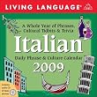 Living Language Italian: 2009 Day-to-Day Calendar (Living Language Phrase and Culture Calendars)
