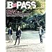 BACKSTAGE PASS ( �o�b�N�X�e�[�W�E�p�X ) 2010�N 03���� [�G��]