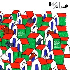 山本精一『TOKYO LOOP サウンドトラック』