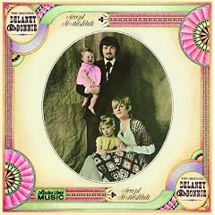 Original Delaney & Bonnie: Accept No Substitute