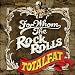 FOR WHOM THE ROCK ROLLS