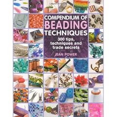 Compendium of Beading Techniques