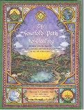 [Book] The Fourfold Path to Healing: Working with the Laws of Nutrition, Therapeutics, Movement and Meditation in the Art of Medicine