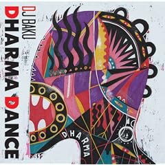 DJ BAKU『DHARMA DANCE』