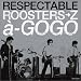 RESPECTABLE ROOSTERS��Z a��GOGO