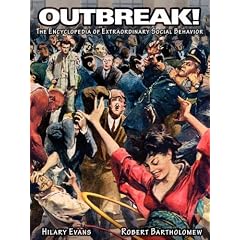Outbreak!: The Encyclopedia of Extraordinary Social Behavior