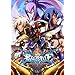 BLAZBLUE CHRONOPHANTASMA
